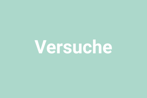 Versuche